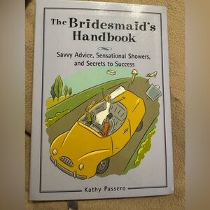 The Bridesmaid's Handbook